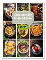 ADAMAH Kochbuch – Gutes aus der BioHof-Küche