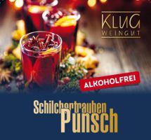 Schilchertrauben Punsch alkoholfrei